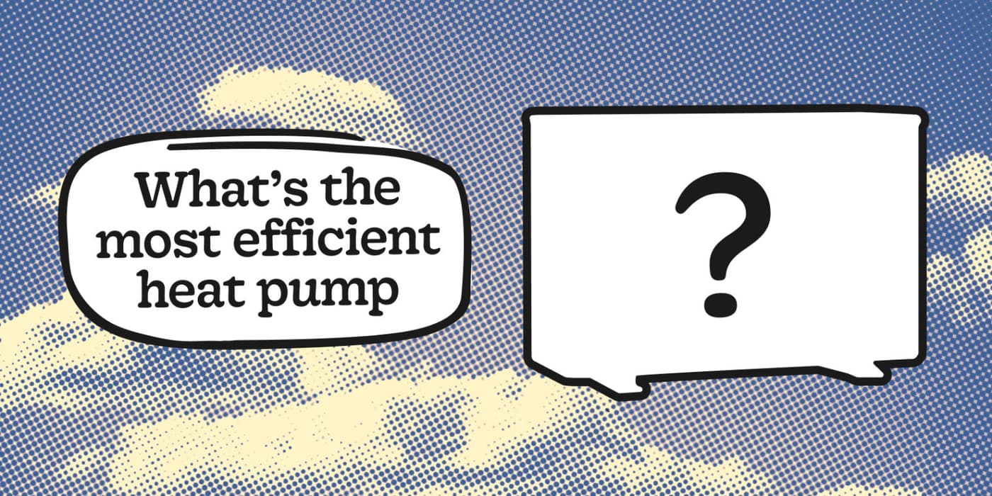 What is the Most Efficient Heat Pump in the UK?