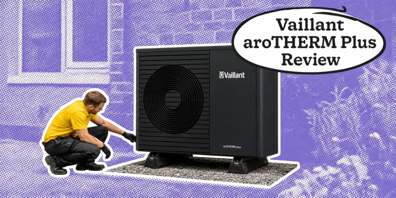 Vaillant aroTHERM Plus Air Source Heat Pump Review 2026